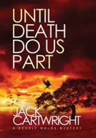 Until Death Do Us Part 1916986625 Book Cover