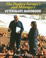 The Poultry Farmer's and Manager's Veterinary Handbook 1861262612 Book Cover