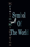Symbol Of The World B0DTMKPFXT Book Cover