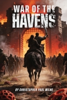 WAR OF THE HAVENS 1972993186 Book Cover
