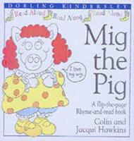 Mig the Pig 0789401568 Book Cover