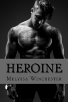 Heroine 1928139280 Book Cover