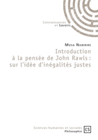 Introduction à la pensée de John Rawls : sur l'idée d'inégalités justes (French Edition) 2753904227 Book Cover