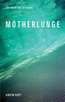 Motherlunge 1936970112 Book Cover