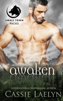 Awaken: Wolves of Timber Falls 0645164720 Book Cover