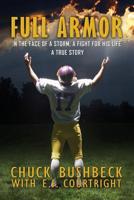 Full Armor, a True Story of Courage 194915081X Book Cover
