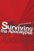 Surviving the Apocalypse 059520693X Book Cover