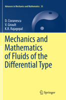 Mechanics and Mathematics of Fluids of the Differential Type 3319393294 Book Cover