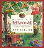Punchinello and the Most Marvelous Gift 0439724082 Book Cover