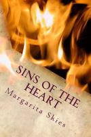 Sins of the Heart: Book 1 1466320397 Book Cover