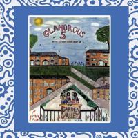 Glamorous 5: In the City of Garden Valley 1477279229 Book Cover