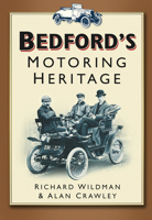 Bedford's Motoring Heritage 0750932228 Book Cover