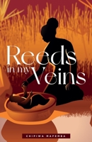 Reeds in my veins 0620946857 Book Cover