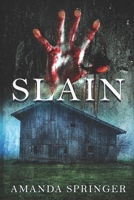 Slain 1514612690 Book Cover