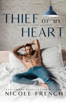 Thief of my Heart: A boss's daughter, bad boy romance 1950663612 Book Cover