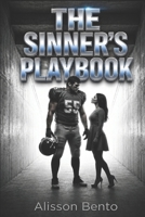 The Sinner’s Playbook: A Fake Dating Sports Romance B0G3PDL927 Book Cover