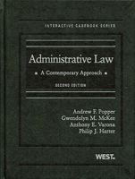 Administrative Law: A Contemporary Approach, 2d (Interactive Casebooks) 0314255575 Book Cover