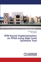 RTM Kernel Implementation on FPGA using High Level Synthesis Tool 365955765X Book Cover