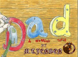 Dad A Working Title 1737097907 Book Cover