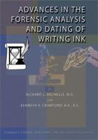 Advances in the Forensic Analysis and Dating of Writing Ink 0398073473 Book Cover