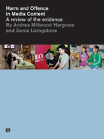 Harm and Offence in Media Content: A review of the evidence 1841501611 Book Cover