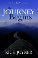 The Journey Begins (Divine Destiny) 1878327615 Book Cover