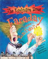 Faraday: Pioneer of Electricity (The Explosion Zone) 0764125923 Book Cover