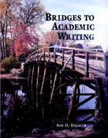 Bridges to Academic Writing 0521657954 Book Cover