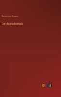 Der Deutsche Hiob 1141586371 Book Cover