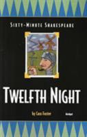 The Sixty-Minute Shakespeare: Twelth Night (Classics for All Ages) 1877749397 Book Cover