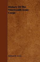 History of the Nineteenth Army Corps 1444605607 Book Cover