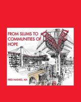 From Slums to Communities of Hope 136755215X Book Cover