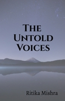 The Untold Voices 1649514220 Book Cover