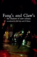 Fangs and Claws: The Shadow of New Orleans B0F1MQ389W Book Cover