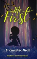 Me First B09BLGZSSD Book Cover