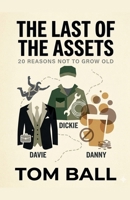 The Last of the Assets B0GZRS9WNH Book Cover