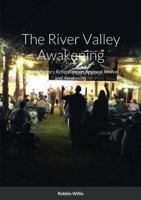 The River Valley Awakening: A Rural Pastor's Reflections on Regional Revival and Awakening 1387610333 Book Cover