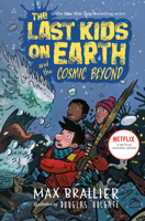 The Last Kids on Earth and the Cosmic Beyond 0425292088 Book Cover
