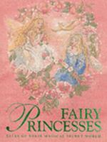 Fairy Princesses (Pop Up) 1843223007 Book Cover