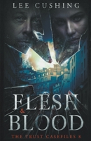 Flesh & Blood B09N7YGX61 Book Cover