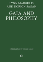 Gaia and Philosophy 1739371763 Book Cover