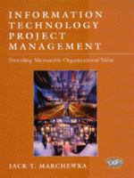 Information Technology Project Management 0471392030 Book Cover