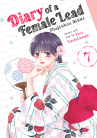 Diary of a Female Lead: Shujinkou Nikki Vol. 7 B0GPJ49Q59 Book Cover