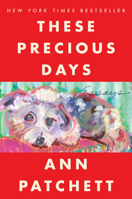 These Precious Days: Essays 0063092786 Book Cover