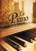 Le Piano (French Edition) 2355230994 Book Cover