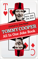 Tommy Cooper All In One Joke Book: Book Joke, Joke Book 0099557665 Book Cover