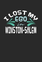 I lost my ego in Winston-Salem: 6x9 - notebook - dot grid - city of birth 167321133X Book Cover