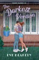 The Darkest Version (Cliff Haven) 0645791032 Book Cover