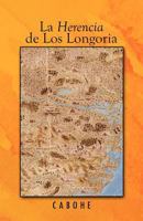 La Herencia de Los Longoria 1426969880 Book Cover