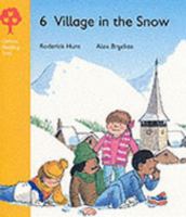 Oxford Reading Tree: Stage 5: Storybooks: Village in the Snow 0199160732 Book Cover